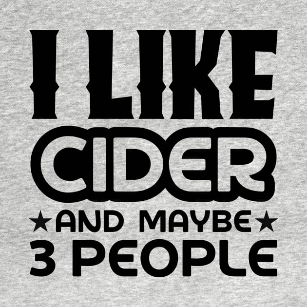 I like cider and maybe 3 people by colorsplash